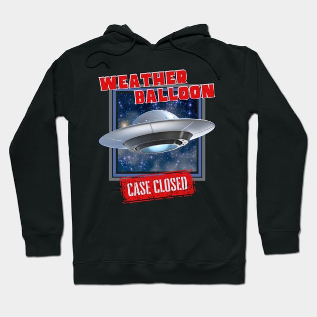 Weather Balloon UFO Case Closed Hoodie by Kenny The Bartender's Tee Emporium